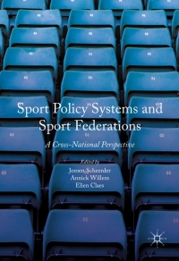 Cover image: Sport Policy Systems and Sport Federations 9781137602213