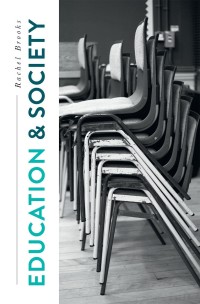 Titelbild: Education and Society 1st edition 9781137602886