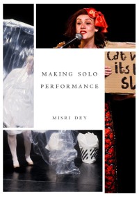 Imagen de portada: Making Solo Performance 1st edition 9781137603258