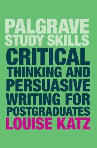 Imagen de portada: Critical Thinking and Persuasive Writing for Postgraduates 1st edition 9781137604422