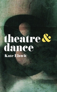 صورة الغلاف: Theatre and Dance 1st edition 9781137605740
