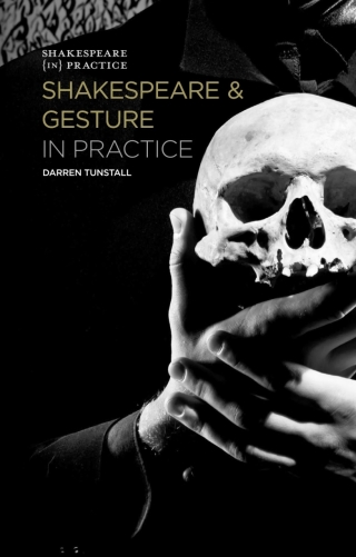 صورة الغلاف: Shakespeare and Gesture in Practice 1st edition 9781137606402