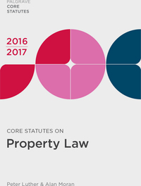 Cover image: Core Statutes on Property Law 2016-17 9781137606662