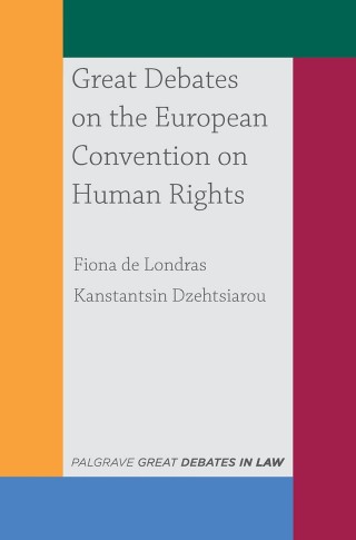 Imagen de portada: Great Debates on the European Convention on Human Rights 1st edition 9781137607317