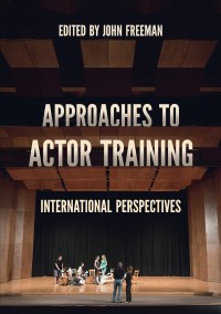 Imagen de portada: Approaches to Actor Training 1st edition 9781137607720