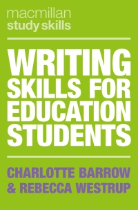 Imagen de portada: Writing Skills for Education Students 1st edition 9781137610188