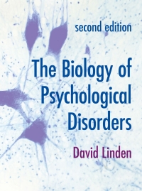 Cover image: The Biology of Psychological Disorders 2nd edition 9781137610416