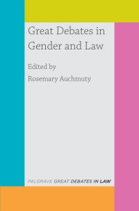 Cover image: Great Debates in Gender and Law 1st edition 9781137610997