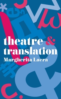 Omslagafbeelding: Theatre and Translation 1st edition 9781137611611