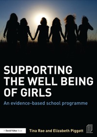 Cover image: Supporting the Well Being of Girls 9781138015258