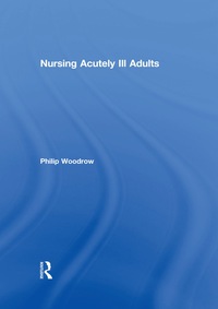 Cover image: Nursing Acutely Ill Adults 9781138018877