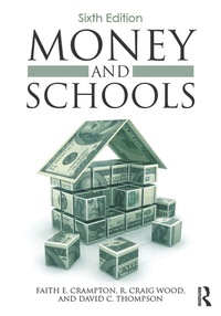 Cover image: Money and Schools 6th edition 9781138025059