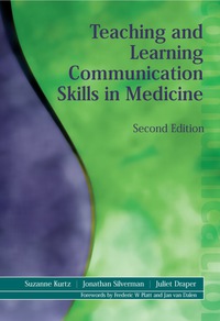 Cover image: Teaching and Learning Communication Skills in Medicine 2nd edition 9781138443419