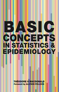 صورة الغلاف: Basic Concepts in Statistics and Epidemiology 1st edition 9781138443280