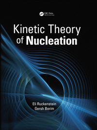 Omslagafbeelding: Kinetic Theory of Nucleation 1st edition 9780367843618