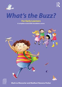 Cover image: What’s the Buzz? For Early Learners 9781138777033