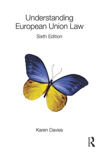 Cover image: Understanding European Union Law 6th edition 9781138778641