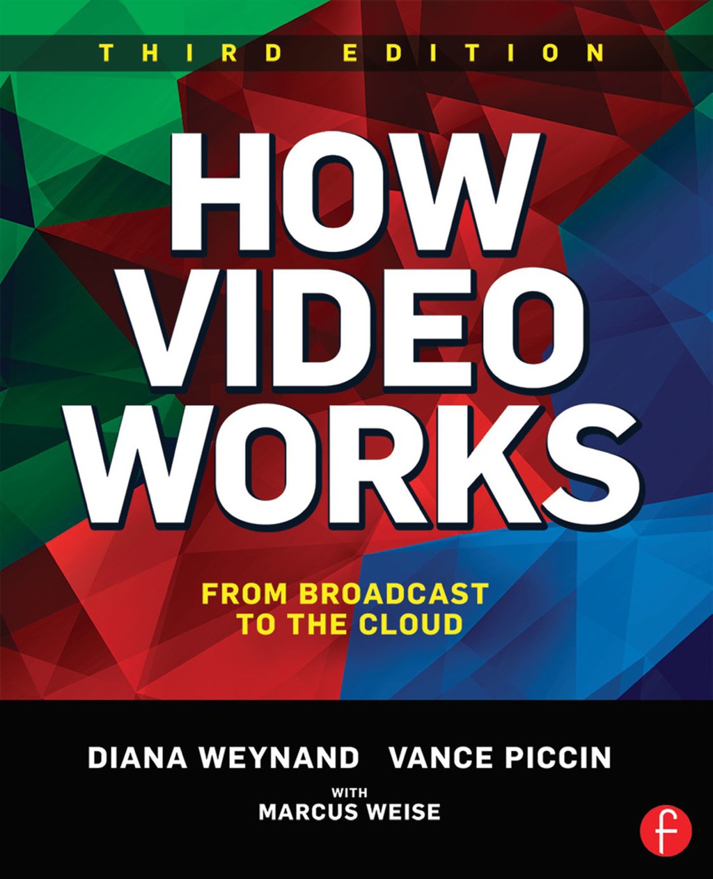 How Video Works 3rd Edition