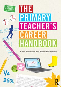 Cover image: The Primary Teacher's Career Handbook 9781138814042