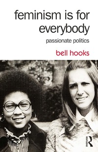 Cover image: Feminism Is for Everybody 2nd edition 9781138821590