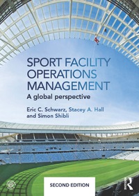 Cover image: Sport Facility Operations Management 2nd edition 9781138831056
