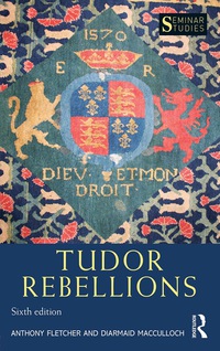 Cover image: Tudor Rebellions 6th edition 9781138839212