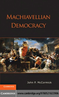 Immagine di copertina: Machiavellian Democracy 9780521823906