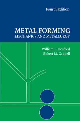 Cover image: Metal Forming 4th edition 9781107004528