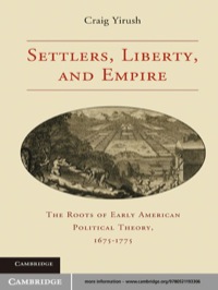 صورة الغلاف: Settlers, Liberty, and Empire 1st edition 9780521193306