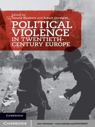 Imagen de portada: Political Violence in Twentieth-Century Europe 1st edition 9781107005037