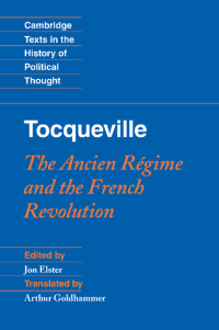 Immagine di copertina: Tocqueville: The Ancien Régime and the French Revolution 1st edition 9780521889803