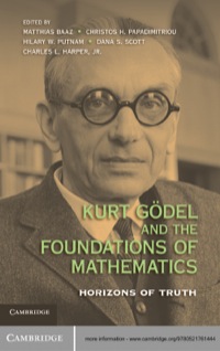 Cover image: Kurt Gödel and the Foundations of Mathematics 1st edition 9780521761444