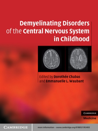 Cover image: Demyelinating Disorders of the Central Nervous System in Childhood 1st edition 9780521763493