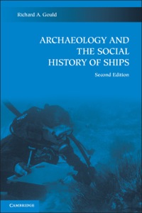 Imagen de portada: Archaeology and the Social History of Ships 2nd edition 9780521194921