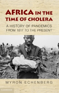 Imagen de portada: Africa in the Time of Cholera 9781107001497