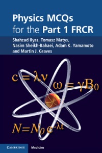 Cover image: Physics MCQs for the Part 1 FRCR 9781107400993