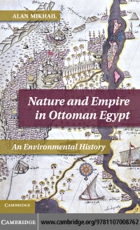 Cover image: Nature and Empire in Ottoman Egypt 9781107008762