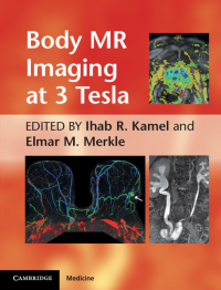Cover image: Body MR Imaging at 3 Tesla 1st edition 9780521194860