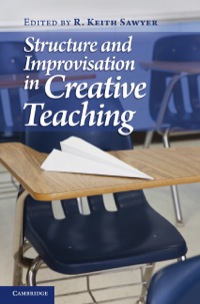 表紙画像: Structure and Improvisation in Creative Teaching 9780521762519