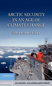 Immagine di copertina: Arctic Security in an Age of Climate Change 1st edition 9781107006607