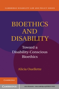 Imagen de portada: Bioethics and Disability 9780521110303