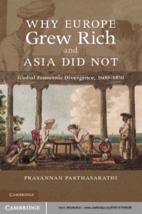 Cover image: Why Europe Grew Rich and Asia Did Not 9781107000308