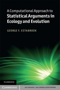 Titelbild: A Computational Approach to Statistical Arguments in Ecology and Evolution 9781107004306