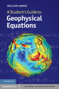 Omslagafbeelding: A Student's Guide to Geophysical Equations 9781107005846