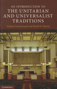 Imagen de portada: An Introduction to the Unitarian and Universalist Traditions 1st edition 9780521881487