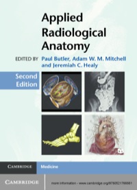 Cover image: Applied Radiological Anatomy 2nd edition 9780521766661