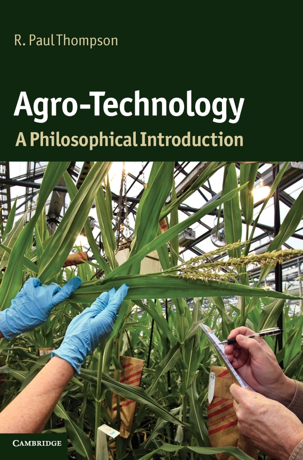 Agro-Technology A Philosophical Introduction 1st Edition