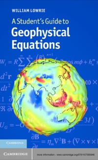 Omslagafbeelding: A Student's Guide to Geophysical Equations 1st edition 9781107005846