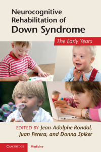 Cover image: Neurocognitive Rehabilitation of Down Syndrome 1st edition 9781107400436