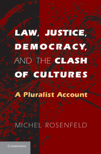 Imagen de portada: Law, Justice, Democracy, and the Clash of Cultures 1st edition 9780521878722